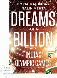 Dreams of a Billion - India and the Olympic Games